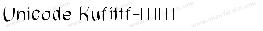 Unicode Kufittf字体转换